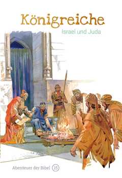 Königreiche - Israel und Juda