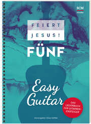 Feiert Jesus! 5 - Easy Guitar