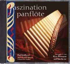 Paul Goldheart - CD: Faszination Panflöte CD: Faszination Panflöte