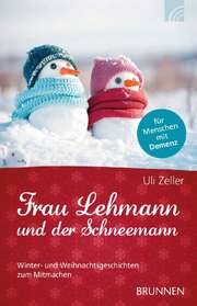 Frau Lehmann und der Schneemann Frau Lehmann und der Schneemann