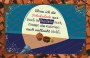 Schokokarte - Wenn ich die Schokolade Schokokarte - Wenn ich die Schokolade