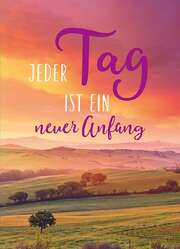 Magnet - Jeder Tag ist ein neuer Anfang Magnet - Jeder Tag ist ein neuer Anfang