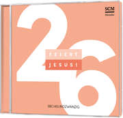 CD: Feiert Jesus! 26