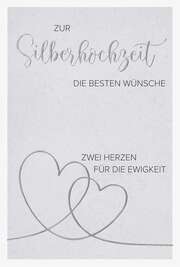 Faltkarte "Zur Silberhochzeit" Faltkarte "Zur Silberhochzeit"