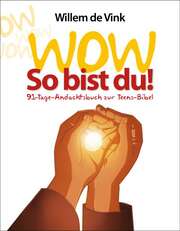 Andrea Perret - Willem de Vink - WOW - So bist du! WOW - So bist du!