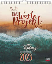 Das WortProjekt: Der Bibel-Lettering-Postkartenkalender 2023 Das WortProjekt: Der Bibel-Lettering-Postkartenkalender 2023