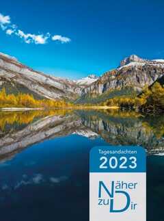 Näher zu Dir 2023 - Buchkalender Motiv Bergsee