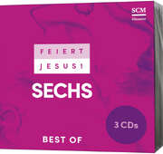 Feiert Jesus! - 3CD: Feiert Jesus! 6 - Best of 3CD: Feiert Jesus! 6 - Best of