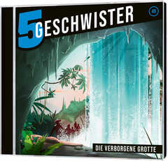 Tobias Schuffenhauer - Tobias Schier - 5 Geschwister - Die verborgene Grotte - Folge 46 Die verborgene Grotte - Folge 46