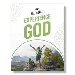 Leo Bigger - Experience God Experience God