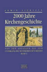 2000 Jahre Kirchengeschichte - Band 1