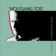 Wolfgang Tost - CD: Ich möchte gern echt sein CD: Ich möchte gern echt sein