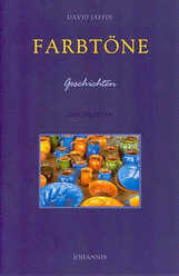 David Jaffin - Farbtöne Farbtöne
