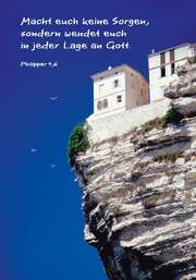 Faltkarte "Macht euch keine Sorgen..." - 5 Stück Faltkarte "Macht euch keine Sorgen..." - 5 Stück