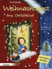 Ursel Scheffler - Weihnachtspost ans Christkind Weihnachtspost ans Christkind