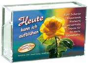 Kurt Scherer - Heute kann ich aufblühen Heute kann ich aufblühen