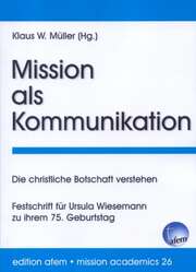 Klaus W. Müller - Mission als Kommunikation Mission als Kommunikation