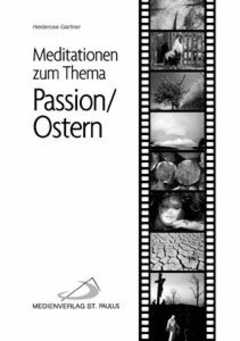 Dia-Meditation Passion/Ostern