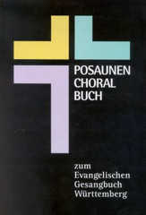 Posaunen Choralbuch - Evangelisches Gesangbuch Posaunen Choralbuch - Evangelisches Gesangbuch