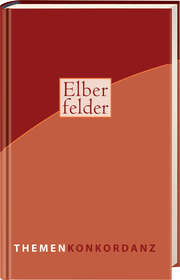 Elberfelder Themenkonkordanz Elberfelder Themenkonkordanz