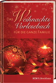 Das Weihnachts-Vorlesebuch für die ganze Familie