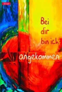 CD-Card: Bei dir bin ich angekommen CD-Card: Bei dir bin ich angekommen