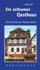 Ruth Heil - Ein seltsames Gasthaus Ein seltsames Gasthaus
