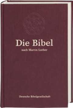 Die Bibel nach Martin Luther Großausgabe burgunderrot
