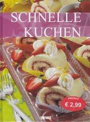Schnelle Kuchen Schnelle Kuchen