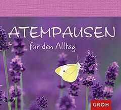 Atempause für den Alltag - Aufstellbuch