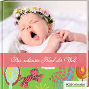 Das schönste Kind der Welt - Mädchen Das schönste Kind der Welt - Mädchen
