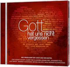 CD: Gott hat uns nicht vergessen - ProChrist 2013