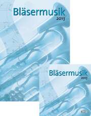 Bläsermusik 2013 - Paket Bläsermusik 2013 - Paket