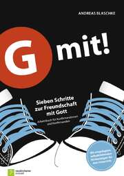 Werner "Tiki" Küstenmacher - Andreas Blaschke - G mit! - Loseblattausgabe G mit! - Loseblattausgabe
