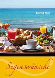 Steffen Kern - Segenswünsche Segenswünsche