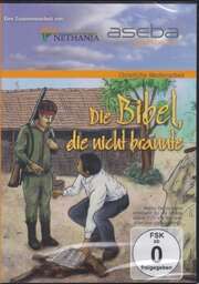 Die Bibel die nicht brannte Die Bibel die nicht brannte