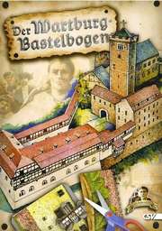 Der Wartburg-Bastelbogen Der Wartburg-Bastelbogen