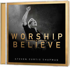 CD: Worship And Believe