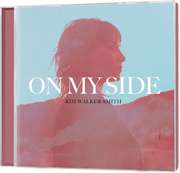 Kim Walker - Kim Walker-Smith - CD: On My Side CD: On My Side